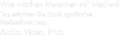 Qualitative Medienforschung